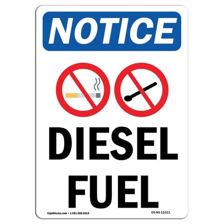 SIGNMISSION OSHA Notice Sign, 10" Height, Rigid Plastic, Diesel Fuel Sign With Symbol, Portrait OS-NS-P-710-V-11011